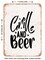 DECORATIVE METAL SIGN - Grill and Beer  - Vintage Rusty Look